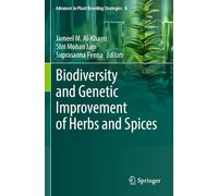 Biodiversity and Genetic Improvement of Herbs and Spices: 8 (Advances in Plant Breeding Strategies, 8)