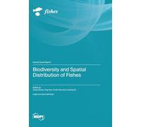 Biodiversity and Spatial Distribution of Fishes