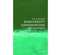 Biodiversity Conservation: A Very Short Introduction