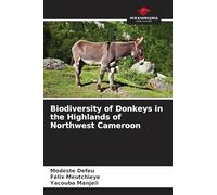 Biodiversity of Donkeys in the Highlands of Northwest Cameroon