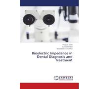 Bioelectric Impedance in Dental Diagnosis and Treatment