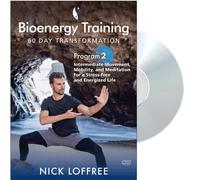 Bioenergy Training 60 Day Transformation (YMAA Qigong DVD) Bioenergetics Expert Nick Loffree Intermediate Exercise and Meditation DVD program 2