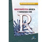 BIOESTADISTICA BASICA Y AVANZADA CON R | Jose Antonio Quesada Rico
