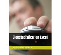 Bioestadística: en Excel