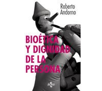 Bioética y dignidad de la persona (Ventana Abierta)