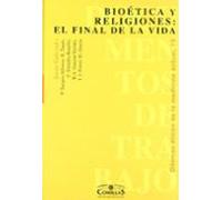 Bioética y religiones: el final de la vida