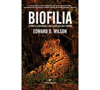 Biofilia | Edward O. Wilson