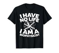 Biofísico Ciencia Biología - Investigación Biofísico Camiseta
