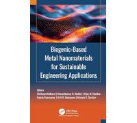Biogenic-Based Metal Nanomaterials for Sustainable Engineering Applications