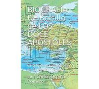 BIOGRAFÍA DE Bolsillo de LOS DOCE APÓSTOLES: La tradición antigua oral de la iglesia primitiva (Historia Cristiana)