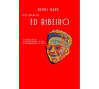 Biografia De Ed Ribeiro (ebook)