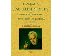 Biografía de Jose Celestino Mutis