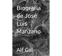 Biografía de José Luis Manzano