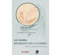 Biografía de la guerra