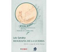 Biografía de la guerra