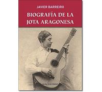 Biografía de la jota aragonesa