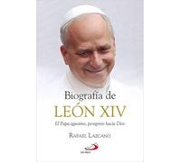 Biografía de León XIV: El Papa agustino, peregrino hacia Dios: 166 (Caminos)