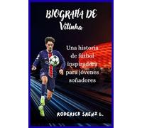BIOGRAFÍA DE Vitinha: Una historia de fútbol inspiradora para jóvenes soñadores