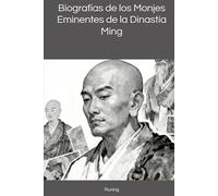 Biografías de los Monjes Eminentes de la Dinastía Ming