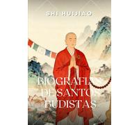 Biografias de Santos Budistas