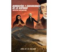 Biografías Y Curiosidades De La Historia. Anécdotas Desconocidas (eboo