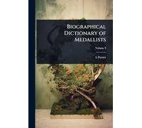 Biographical Dictionary of Medallists