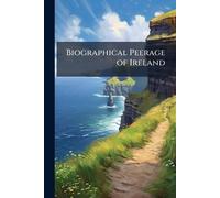 Biographical Peerage of Ireland
