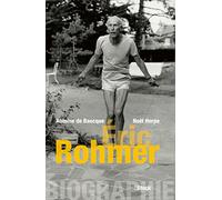 Biographie d'Éric Rohmer (Essais - Documents)
