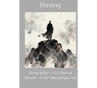 Biographies of Eminent Monks of the Ming Dynasty