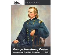 Biography - George Armstrong Custer: America'S Golden Cavalier [Edizione: Stati Uniti] [USA] [DVD]