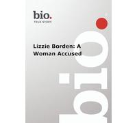 Biography: Lizzie Borden: A Woman Accused [USA] [DVD]