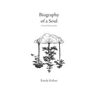 Biography of a Soul: a book of lyric poems