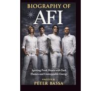 BIOGRAPHY OF AFI: Igniting Punk Hearts with Dark Flames and Unstoppable Energy