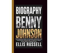 BIOGRAPHY OF BENNY JOHNSON: The Powerful Story of Courage, Creativity, and Controversy Behind One of America’s Most Talked-About Commentators