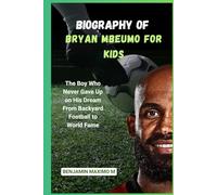 BIOGRAPHY OF Bryan Mbeumo for kids: The Boy Who Never Gave Up on His Dream From Backyard Football to World Fame
