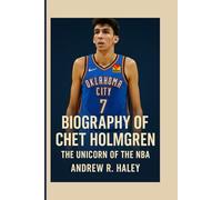 Biography Of Chet Holmgren: The Unicorn of the NBA