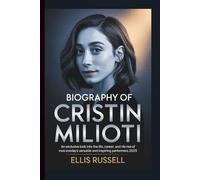 BIOGRAPHY OF CRISTIN MILIOTI: An Exclusive Look Into the Life, Career, and Rise of One of Today’s Most Versatile and Inspiring Performers 2025