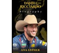 BIOGRAPHY OF DANIEL RICCIARDO: A JOURNEY OF SPEED, SUCCESS, AND RESILIENCE