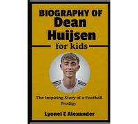 Biography of Dean Huijsen for kids: The Inspiring Story of a Football Prodigy