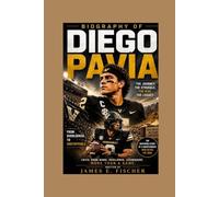 BIOGRAPHY OF DIEGO PAVIA: Diego Pavia: From Overlooked Recruit to College Football Star