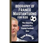 Biography of Franco Mastantuono for kids: The Amazing Journey of a Young Football Star