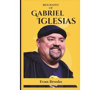 Biography Of Gabriel Iglesias: The Life and Journey of American comedian and actor