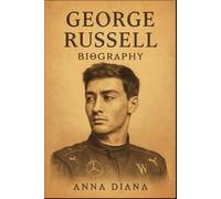Biography of George Russell: An Up-and-Coming Formula 1 Star
