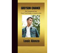 BIOGRAPHY OF GREYSON CHANCE: The Unexpected Star -From Viral Prodigy to Fearless Artist