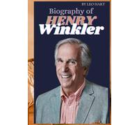 BIOGRAPHY OF HENRY WINKLER: A JOURNEY OF RESILIENCE AND INSPIRATION