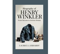 BIOGRAPHY OF HENRY WINKLER: From Sitcoms to Serious Drama