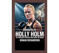 Biography Of Holly Holm: The Preacher’s Daughter Who Shook the World