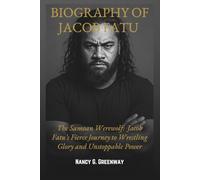 BIOGRAPHY OF JACOB FATU: The Story of The Samoan Werewolf: Jacob Fatu’s Fierce Journey to Wrestling Glory and Unstoppable Power. (WWE TITANS: BIOGRAPHIES OF WWE SUPERSTARS)