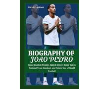 Biography of JOAO PEDRO: Young Football Prodigy, Skilled striker, Rising Talent, National Team Standout, and Future Star of World Football