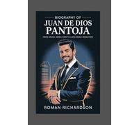 Biography of Juan de dios pantoja: From Social Media Star to Latin Music Sensation